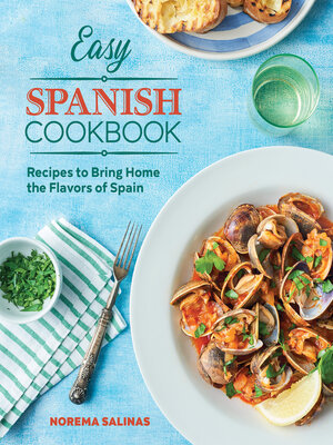 cover image of Easy Spanish Cookbook